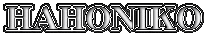 HAHONIKO
